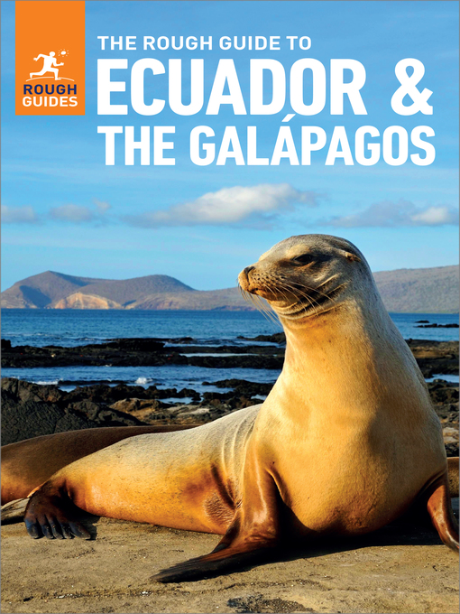 Title details for The Rough Guide to Ecuador & the Galapagos (Travel Guide eBook) by Rough Guides - Available